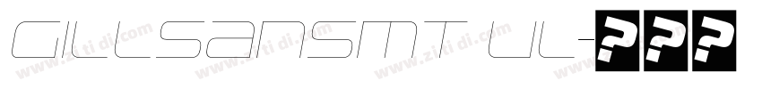 gillsansmt ul字体转换